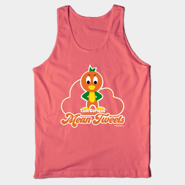 WDWNT.com March Tragic-  Tom Corless Mean Tweets T-Shirt Tank Top by magicskyway